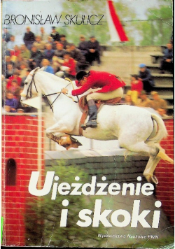 Ujeżdżenie i skoki