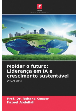Moldar o futuro