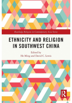 Ethnicity and Religion in Southwest China