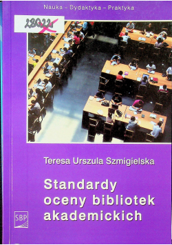 Standardy oceny bibliotek akademickich