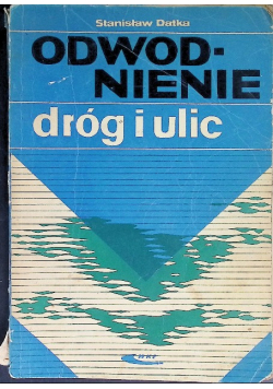 Odwodnienie dróg i ulic