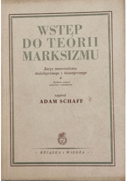 Wstęp do teorii marksizmu 1949 r