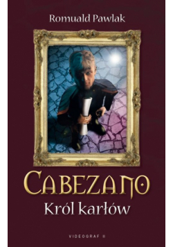 Pawlak Romuald - Cabezano. Król karłów