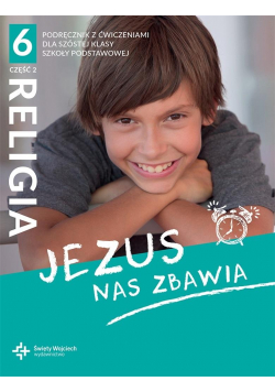 Katechizm SP 6 Jezus nas zbawia cz.2 2021