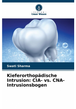 Kieferorthopädische Intrusion