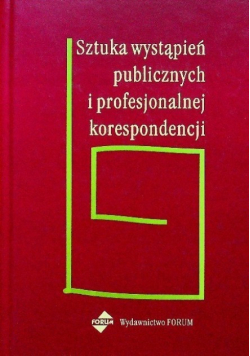 Sztuka wystąpień publicznych i profesjonalnej korespondencji
