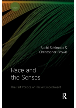 Race and the Senses