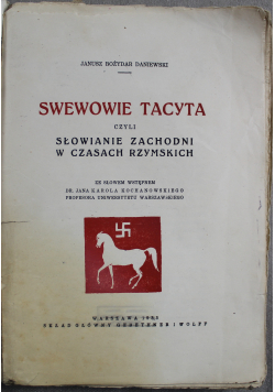 Swewowie Tacyta czyli słowianie zachodni w czasach rzymskich 1933 r