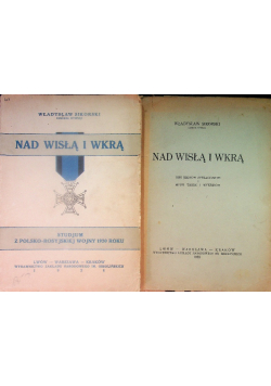 Nad Wisłą i Wkrą + Mapy, 1928 r.