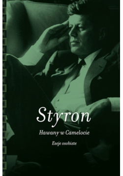 Styron William - Hawany w Camelocie