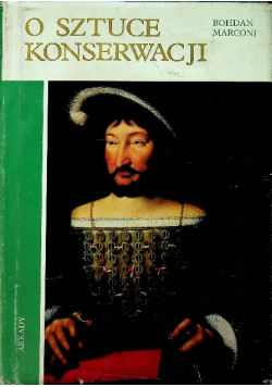 O sztuce konserwacji