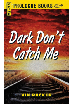 Dark Don't Catch Me