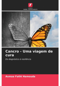 Cancro - Uma viagem de cura