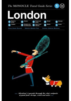London The Monocle Travel Guide Series