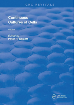 Continuous Cultures Of Cells