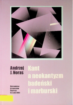 Kant a neokantyzm badeński i marburski