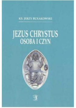 Jezus Chrystus osoba i czyn