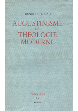 Augustinisme et theologie moderne
