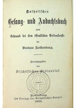 Katholisches Gesang und Andachtsbuch 1899r