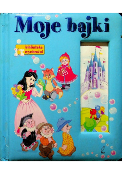 Moje bajki