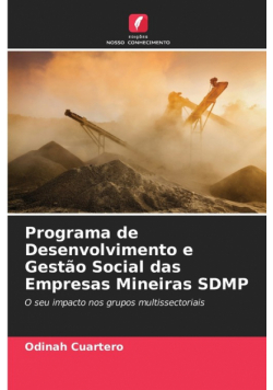 Programa de Desenvolvimento e Gestão Social das Empresas Mineiras SDMP