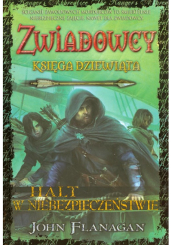 Zwiadowcy 9 Halt w niebezpieczeństwie