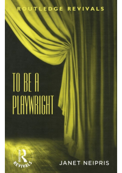 To Be A Playwright