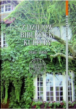 Z dziejów biblioteki kultury 1946-1966