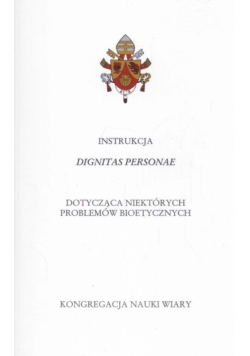 Instrukcja Dignitas Personae