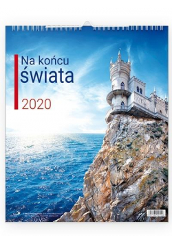 Kalendarz 2020 Ścienny - Na końcu świata