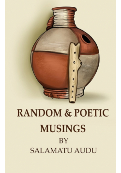 Random and Poetic Musings