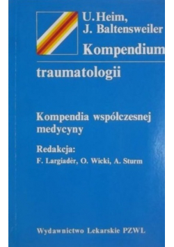 Kompendium traumatologii
