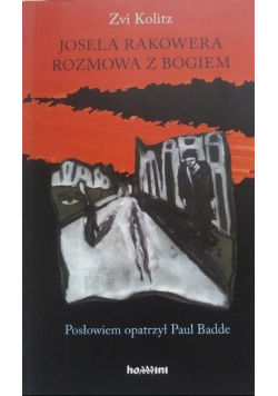 Josela Rakowera rozmowa z Bogiem