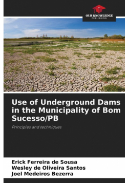 Use of Underground Dams in the Municipality of Bom Sucesso/PB