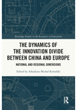 The Dynamics of the Innovation Divide between China and Europe