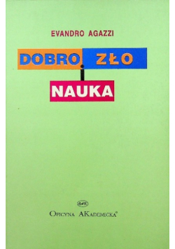 Dobro zło i nauka