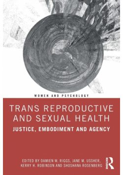 Trans Reproductive and Sexual Health