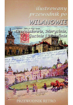 Ilustrowany przewodnik po Wilanowie