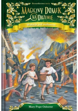Magiczny domek na drzewie. Wakacje pod wulkanem