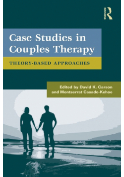 Case Studies in Couples Therapy