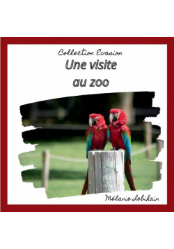 Une visite au zoo