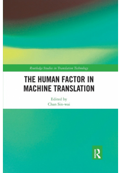 The Human Factor in Machine Translation