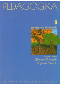 Pedagogika t.2 Podręcznik akademicki
