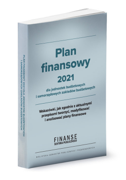 Plan finansowy 2021 dla jednostek budżetowych