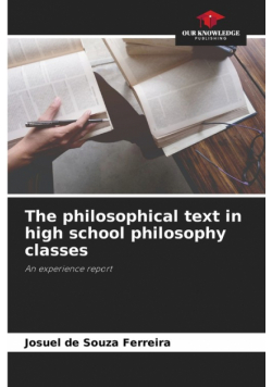 The philosophical text in high school philosophy classes