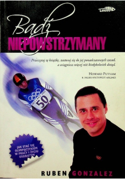 Bądź niepowstrzymany