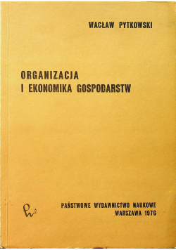 Organizacja i ekonomika gospodarstw