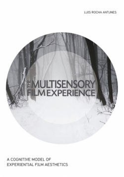 The Multisensory Film Experience
