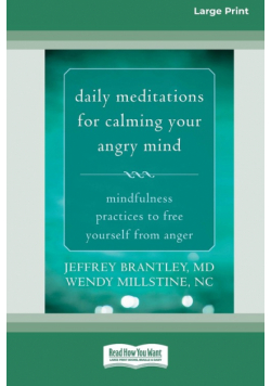 Daily Meditations for Calming Your Angry Mind