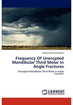 Frequency Of Unerupted Mandibular Third Molar In Angle Fractures